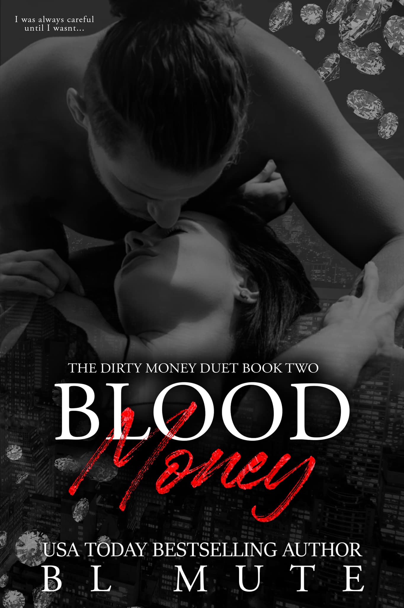 Blood Money (The Dirty Money Duet, #2)