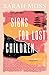 Signs for Lost Children