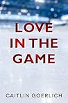 Love in the Game
