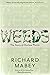 Weeds: The Story of Outlaw Plants