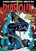 Diabolik Anno LX n. 12: Come per magia