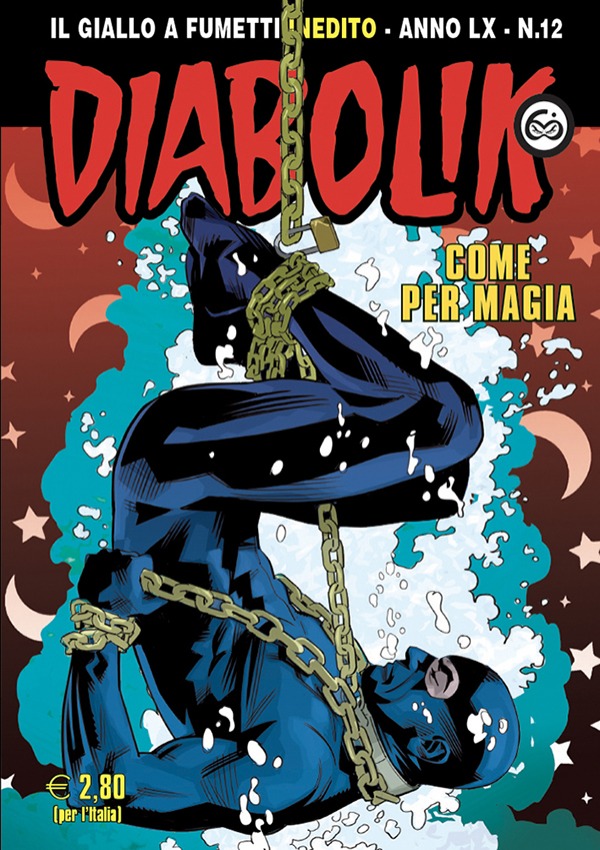 Diabolik Anno LX n. 12: Come per magia (Mass Market Paperback)