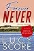Forever Never: Bonus Epilogue
