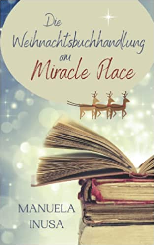 Die Weihnachtsbuchhandlung am Miracle Place (Paperback)