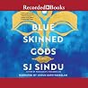 Blue-Skinned Gods