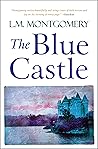 Book cover for The Blue Castle (DF Modern Classics Book 8)