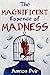 The Magnificent Essence of Madness by Amnon Dvir