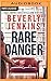 Rare Danger