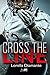 Cross the Line by Lorella Diamante