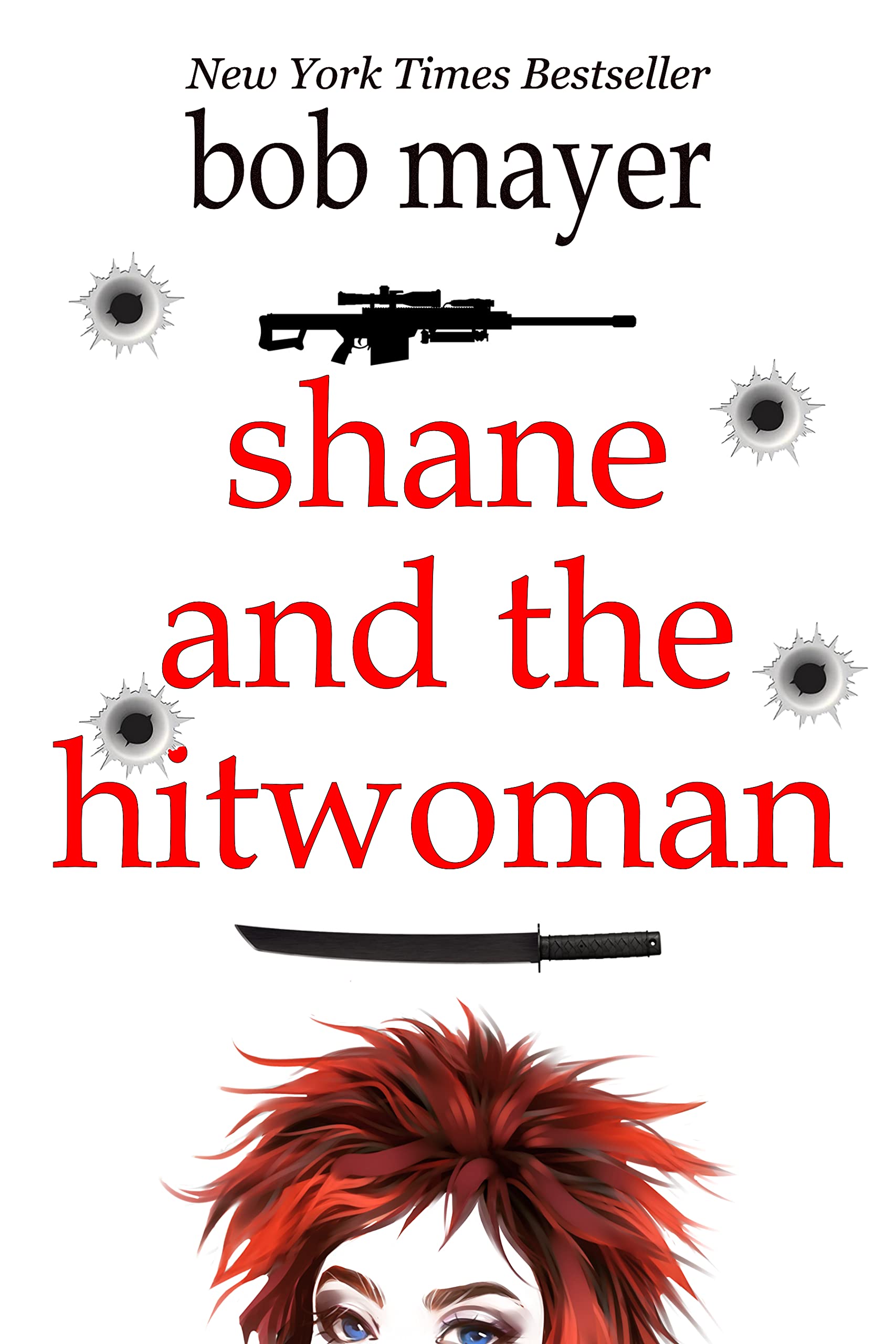 Shane and the Hitwoman (The Organization, #1)