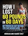 How I Lost 60 Pou...