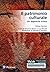 Il patrimonio culturale. Un approccio critico