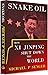 Snake Oil: How Xi Jinping Shut Down the World