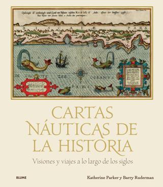 Cartas náuticas de la historia (Hardcover)