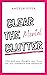 Clear the Mental Clutter