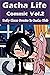 Gacha Life Commic Vol.2: Daily Short Stories In Gacha Club