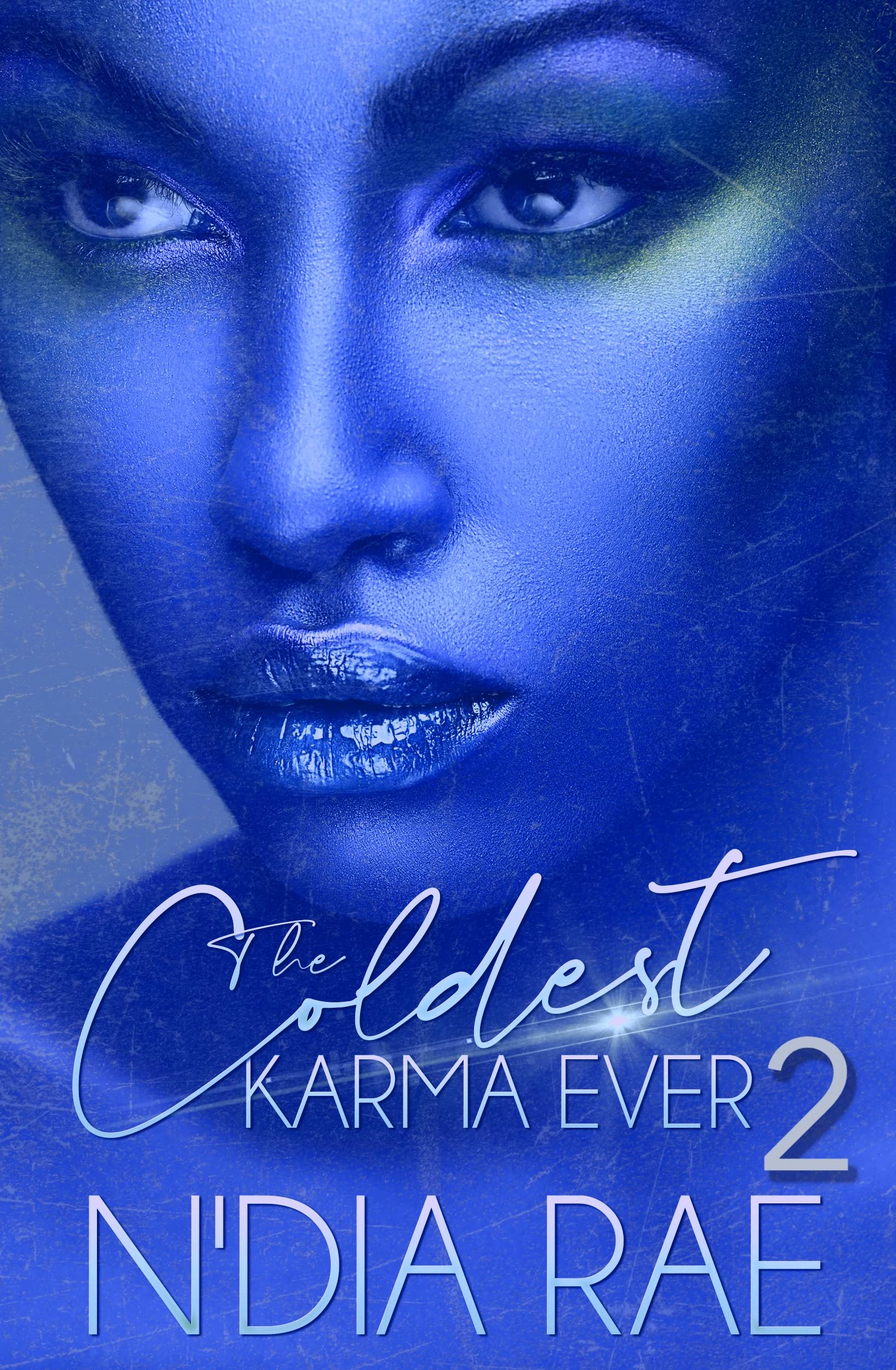 The Coldest Karma Ever: Finale (Kindle Edition)