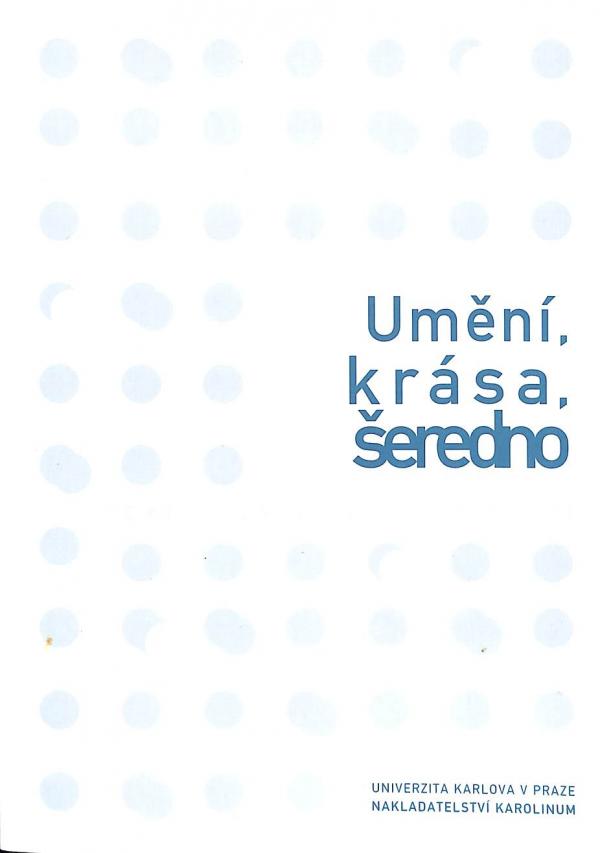 Umění, krása, šeredno