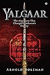 Yalgaar : The 165...
