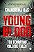 Young Blood by Chandrima Das