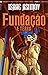 Fundação e a terra by Isaac Asimov