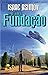 Prelúdio à Fundação