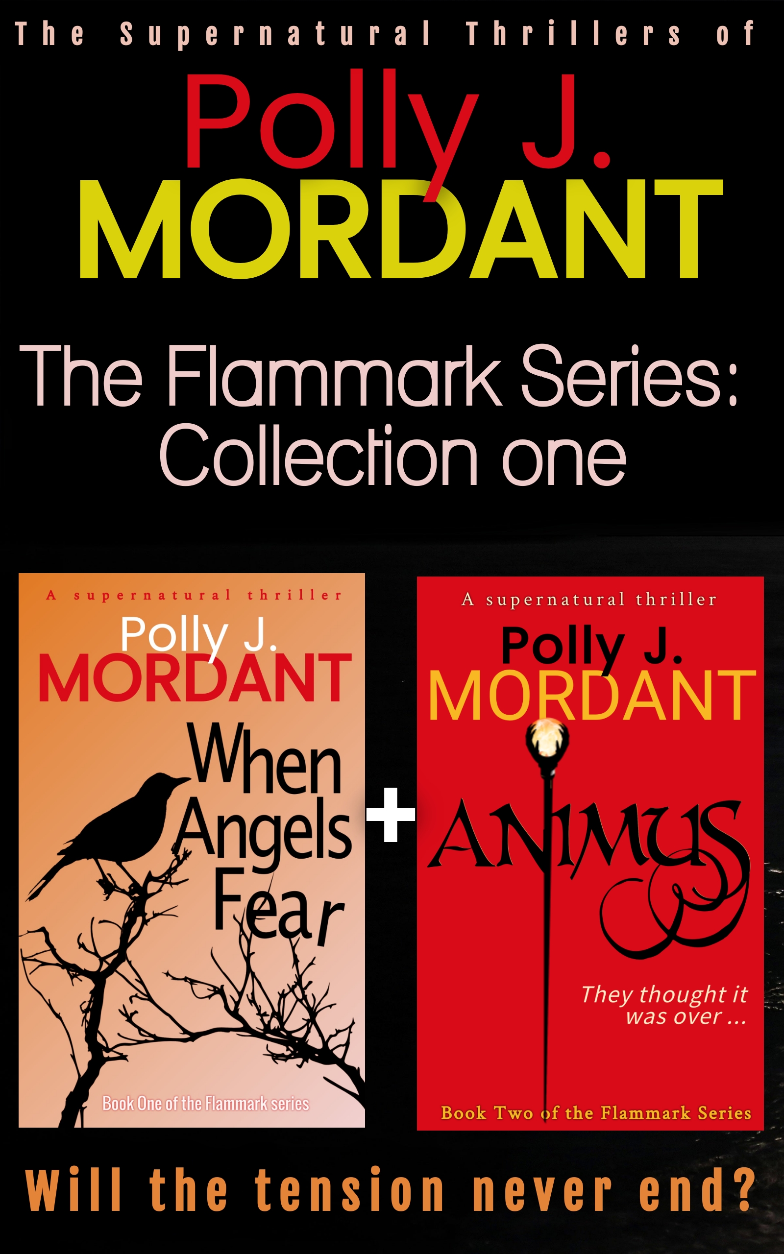 The Flammark Collection: When Angels Fear and Animus