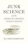 Junk Science and ...