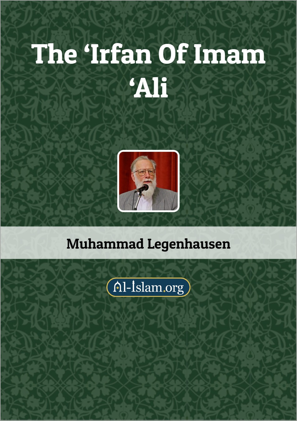 The ‘Irfan of Imam ‘Ali (ebook)