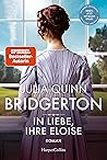 Book cover for In Liebe, Ihre Eloise (Bridgerton #5)
