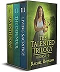 The Talented Trilogy: Books 1 - 3