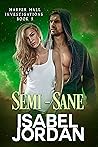 Semi-Sane (Harper Hall Investigations, #5)