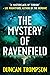 The Mystery Of Ravenfield (...