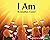 I Am