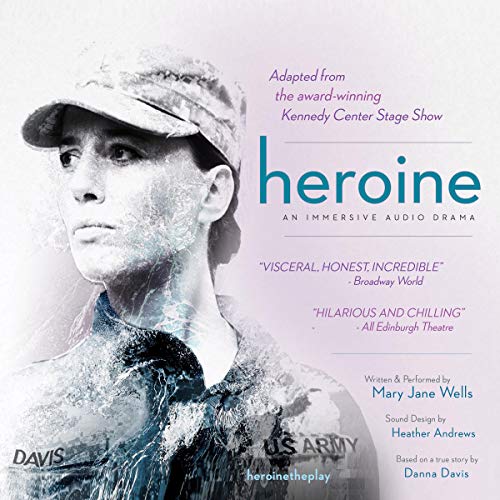 Heroine: the Play (Audiobook)
