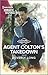 Agent Colton's Takedown (The Coltons of Grave Gulch #11)