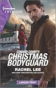 Conard County: Christmas Bodyguard