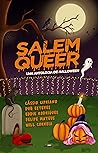 Salem Queer by Cássio Cipriano