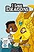 I Like Dragons: Kids Read D...