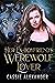 Her Ex-Boyfriend's Werewolf Lover