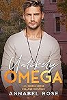 Unlikely Omega by Annabel Rose