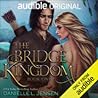 The Bridge Kingdom