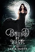 Bound by Magic