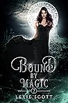Bound by Magic