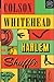 Harlem Shuffle by Colson Whitehead