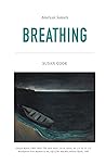Breathing: American Sonnets Breathing: American Sonnets