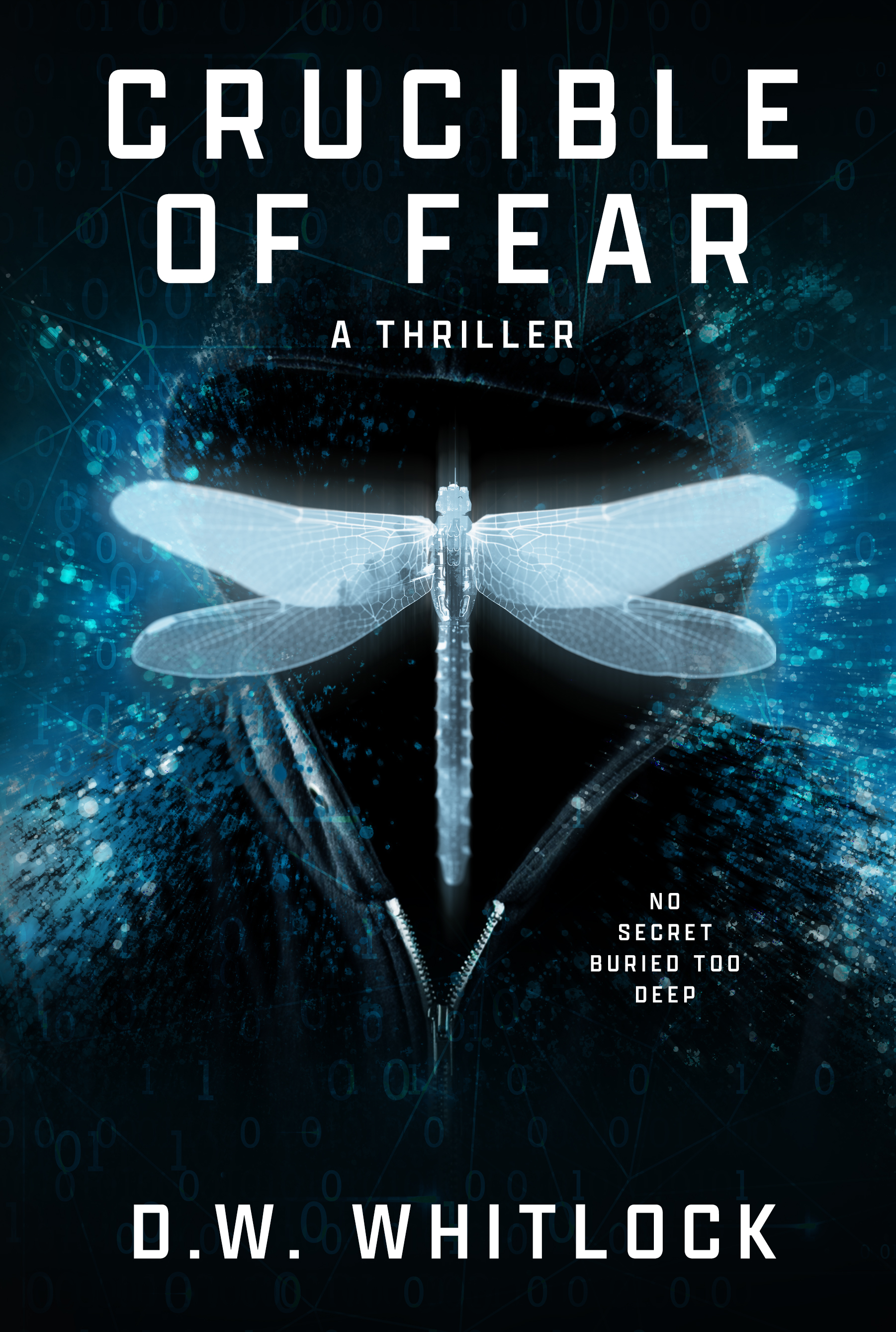 Crucible of Fear: A Thriller (Kindle Edition)