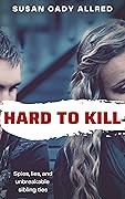 Hard to Kill