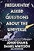 Frequently Asked Questions about the Universe