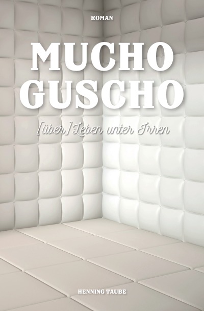 Mucho Guscho